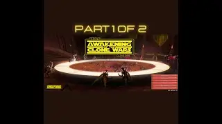 Star Wars: Awakening of the Clone Wars &ndash; Part One of part 2