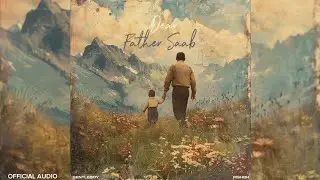 DEAR FATHER SAAB (Official audio) Gentleboy ft. Rishbh | Prod. by @Hactix | Latest rap song 2025