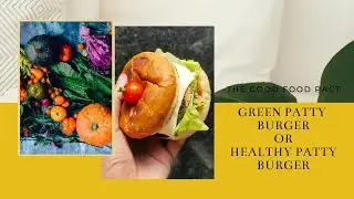 Green Patty Burger | How to Make Juicy Burger with Pantry Green Vegetables | Healthy Jain Burger
