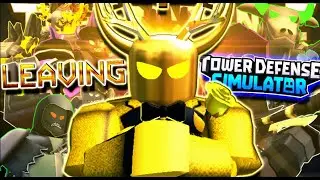 Leaving Tower Defense Simulator - TDS
