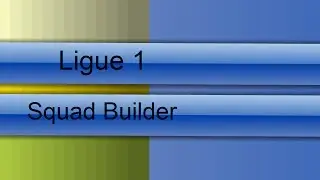 Ligue 1 Squad Builder