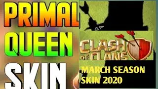 Coc MARCH 2020 Season Challenges Skin 100% leaks - Coc MARCH  Hero Skin - Coc Upcoming Update-#Coc