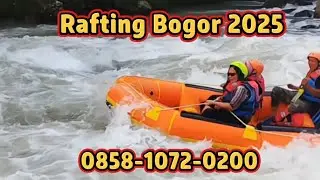 RAFTING BOGOR 2025 | 085810720200
