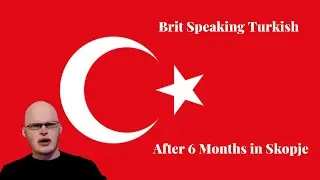 Turkish after 6 months of study - A2 level