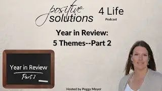 Year in Review: 5 Themes--Part 2