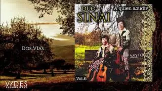 DUO SINAI /// Dos V&iacute;as