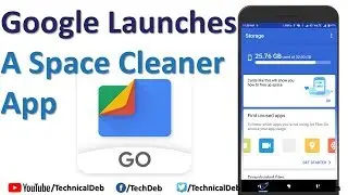 Google Launches A Space Cleaner App | Files Go by Google App Review