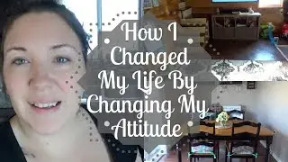 PROOF that I've Changed My Life! | How changing the way I speak to myself has changed my life.