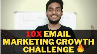 🔴10X Email Marketing Growth Challenge #0 | Learn Digital Marketing | monkweb