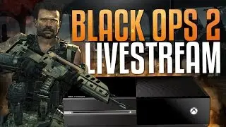 Black Ops 2 Xbox One Backwards Compatible Gameplay Stream!
