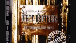 Dirty Brothers-Gure baitan
