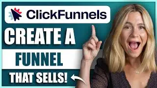 Учебное пособие по ClickFunnels для начинающих | Пошаговое руководство по созданию высококонверси...