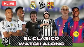REAL MADRID vs BARCELONA LIVE | El Cl&aacute;sico Watch Along with COC NETWORK 🔴⚪🔵