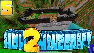 HOW TO MINECRAFT - EPISODE 5 | Season 2 