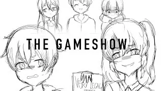 T H E  G A M E S H O W || Ft. Friends (Rough Sketch animatic)
