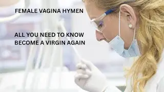 Understanding The Hymen