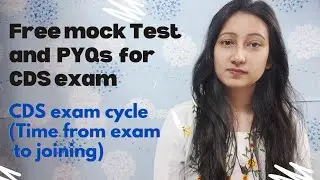Free Mock Test and Previous year question papers for CDS exam