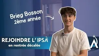 🧑&zwj;🎓 Pourquoi rejoindre l' #ipsa en rentr&eacute;e d&eacute;cal&eacute;e ? - Interview de Brieg 🛫