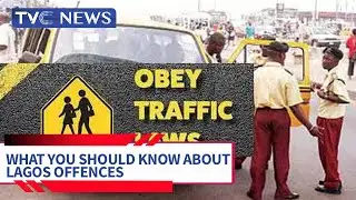 What You Should Know About Lagos Traffic Offences and Penalties | MUST WATCH