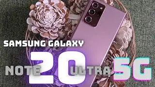Đánh giá Samsung Galaxy Note 20 Ultra 5G: Chiếc Galaxy Note cuối cùng !