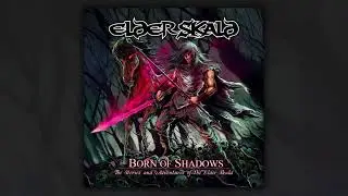Elder Skald - I: Born of Shadows: Vale of Shadows