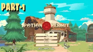 POTION PERMIT || FULL GAMEPLAY || PART-1 ||