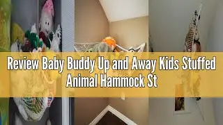 Review Baby Buddy Up and Away Kids Stuffed Animal Hammock Storage Organizer, Organizers and Storage