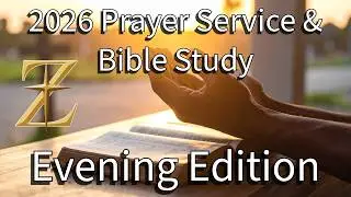 Evening Prayer and Bible Study