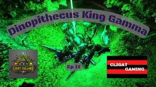 Lost Island EP 11 Dinopithecus King Gamma
