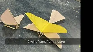 Stick & Tissue Ornithopters: Freebird and Luna