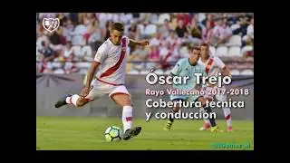 Óscar Trejo - Rayo Vallecano - Cobertura técnica y conducción