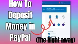 How To Deposit Money in PayPal