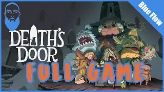 Death's Door Walkthrough [No Commentary 4K 60FPS]