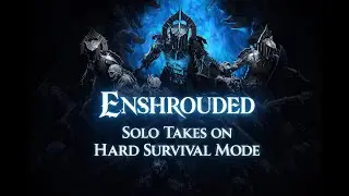 Solo vs Enshrouded | Hard Survival Mode - Episode 07