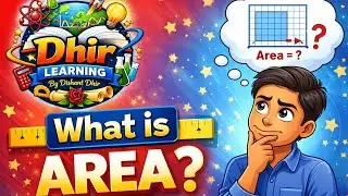 How to find Area ? || Dhir learning ✨ || Grade 6-7th || Full explanation 👍 