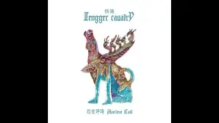 Tengger Cavalry - Hymn of the Earth (2014 Version)