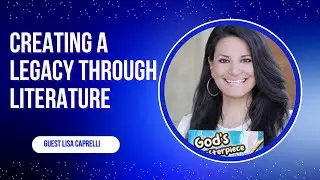 Creating a Legacy Through Literature: Lisa Caprelli's Impact on Education
