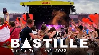 Pompeii // BASTILLE  Live // Leeds Festival 2022