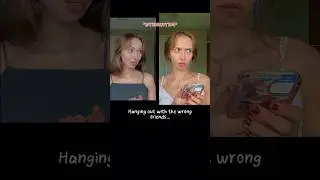 #pov Hanging out with the wrong friends VS the right friends&hellip;