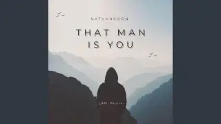 That Man is You