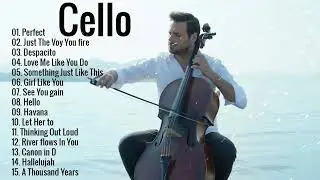 Top 30 Covers of Popular Songs 2022 | Best Instrumental Cello Covers Songs All Time