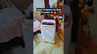 Lloyd Company Ka Best Portable Ac #shorts #ytshorts #portableac #airconditioner #technicaltanveerji