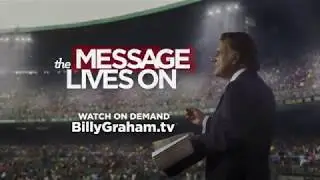 The Message Lives On (Trailer) | Billy Graham TV Special