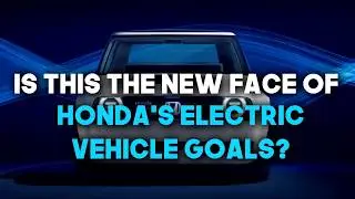 Is this the new face of Honda's electric vehicle goals?