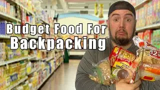 Budget Food Ideas for Backpacking/Hiking - Food Tips to Save Money