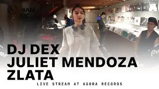 6AM x Agora | DJ Live Stream | DJ Dex, Juliet Mendoza, and Zlata (Streamed @ Agora in DTLA)