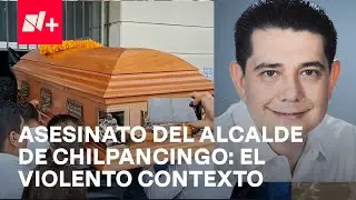Disputa entre cárteles en Chilpancingo, ¿causa de asesinato de Alejandro Arcos? - En Punto