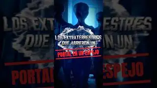 Los extraterrestres que abrieron un portal en un espejo&hellip;#aliens #alien #UFO #universo