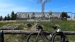 Silent (Gravel-)Cycling: Von Idstein auf den Feldberg (Taunus)
