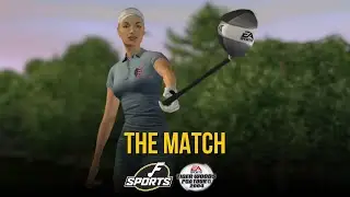 The Match: Fretty Vs Kellie Newman (Tiger Woods PGA Tour 2004)